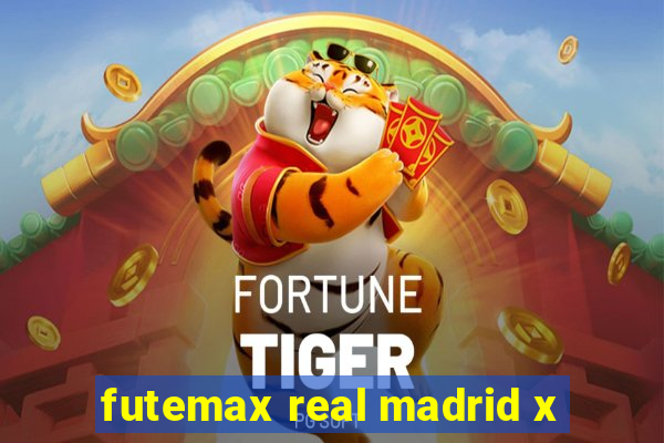 futemax real madrid x